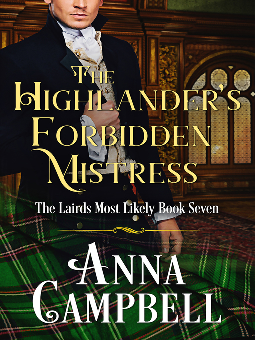 Title details for The Highlander's Forbidden Mistress by Anna Campbell - Wait list